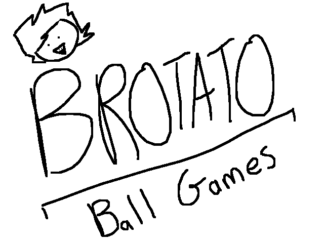 BROTATO: Ball Games (Pilot)