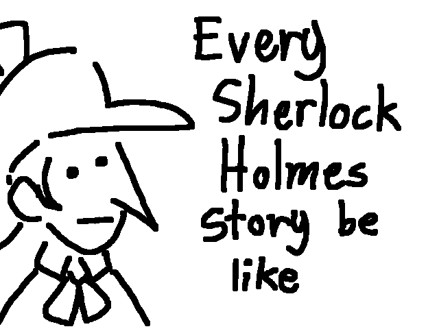 Every Sherlock Holmes plot