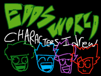 Eddsworld characters I drew