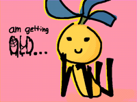 **sigh** am growing old… turning 17 😞