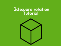 3D Cube Rotation Tutorial