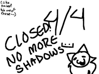 I’ll draw u as a Shadowntity :]