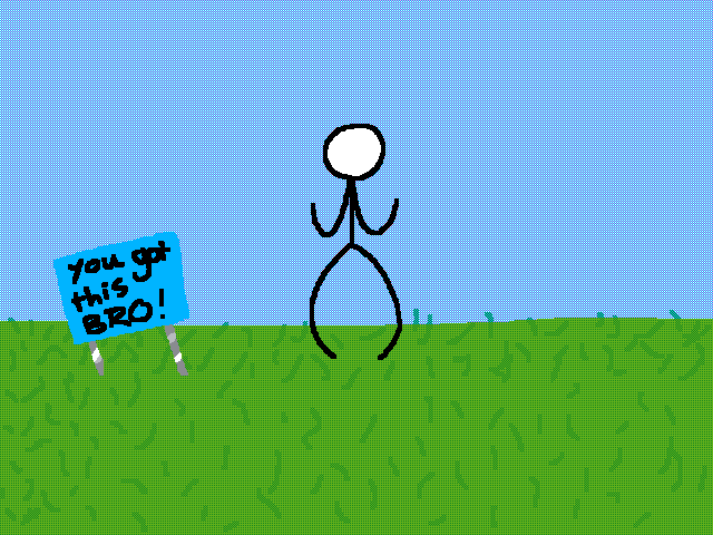 They are cheering for YOU yes YOU