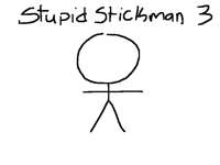 Stupid stickman 3