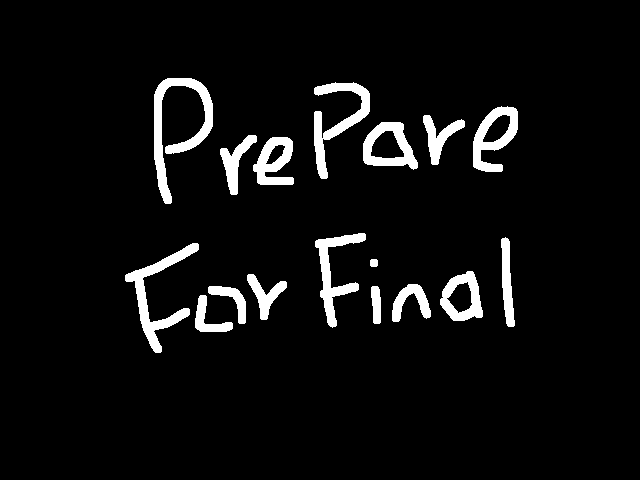 How to prepare for final