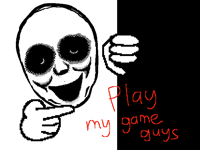 Play my game guys