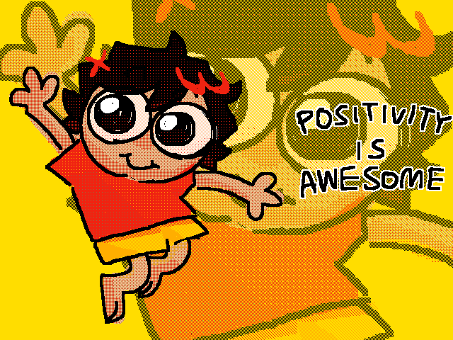 Being positive about small things can change a lot