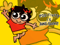 Being positive about small things can change a lot