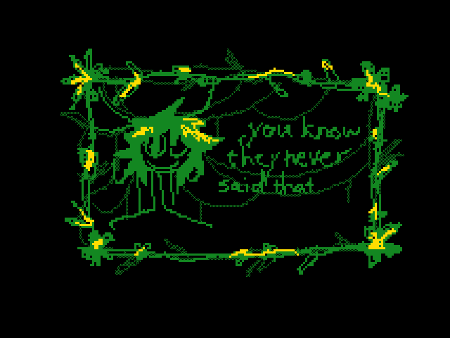 you know they never said that