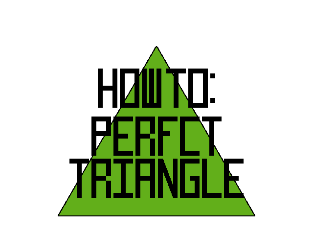 Tutorial: Perfect Triangle