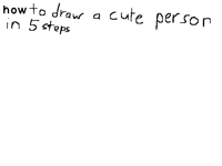 The how to draw a cute person in 5 steps