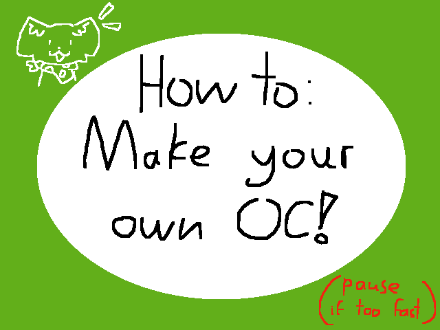 How to: Make your own OC!