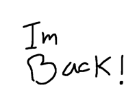 I’m back
