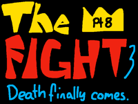 The Fight 3 part 8