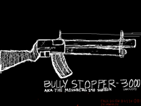 Bully-stopper 3000