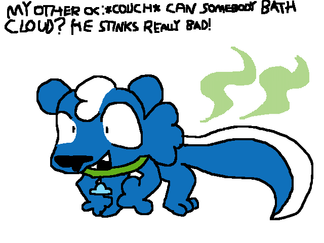 Cloud: i don’t stink >:(