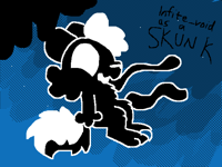 @infite_void as a SKUNK