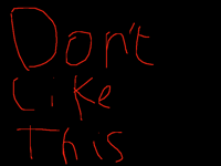 Don’t like this it just a drawing