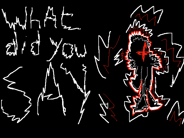 What did you say?