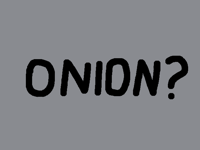 Who is onion?