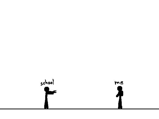 school…