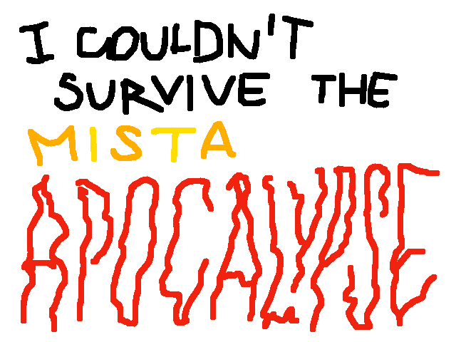 Mista apocalypse