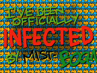 Infected by Mista