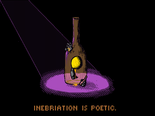 İnebriation is poetic.