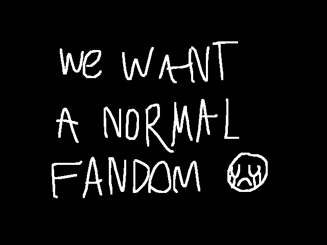 fuhh the dw fandom 🥀
