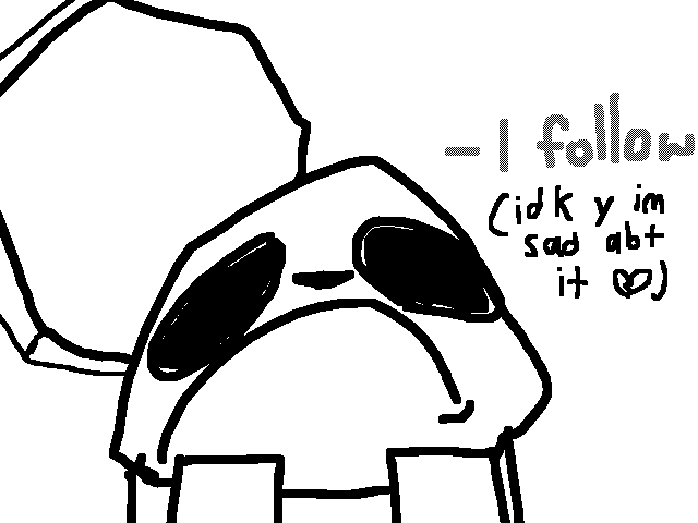 I lost a follow mhg 💔