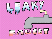 Leaky faucet