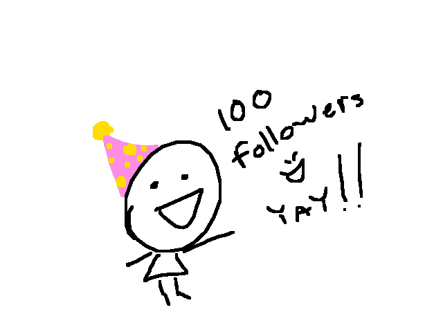 Yay yay 100 followers
