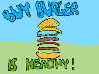 Buy Burger Is Healthy!