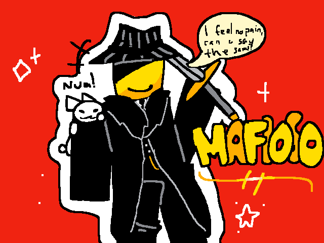 Mafioso (lazy cuz tired)