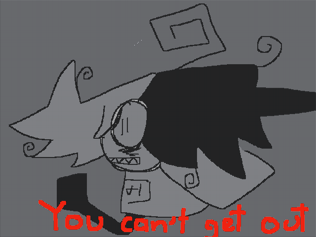 YOU CANT GET OUT…🎶