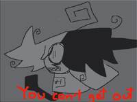 YOU CANT GET OUT…🎶