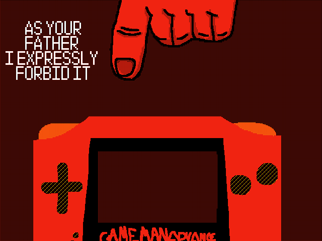 As Your Father I Expressly Forbid It