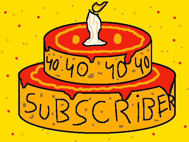 40 subscriber