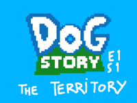 Dog story E1 S1 The territory