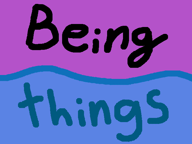 Being things