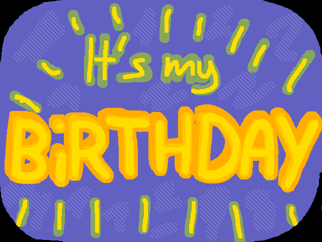 It’s’my birthday