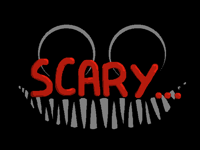 SCARY…