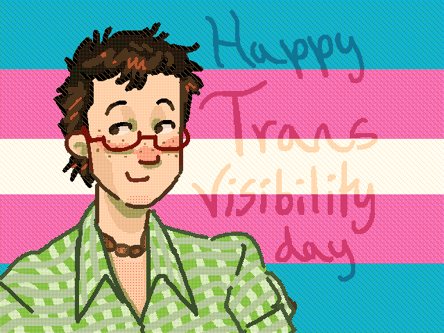 HAPPY TRANS VISIBILITY DAYYY