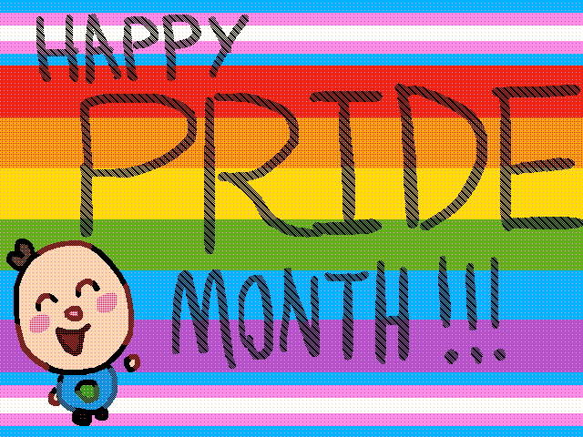 HAPPY PRIDE MONTH