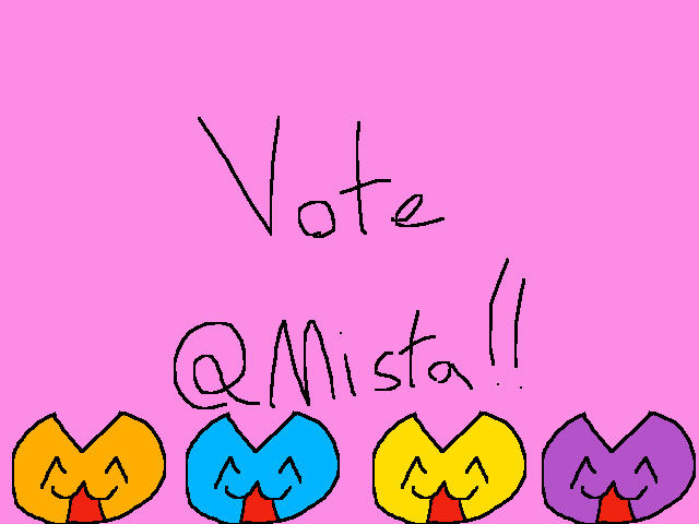 Vote @Mista!!