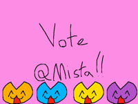 Vote @Mista!!