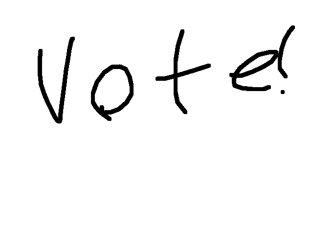 Vote for me pls