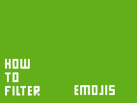How To Filter/Emojis Tutorial