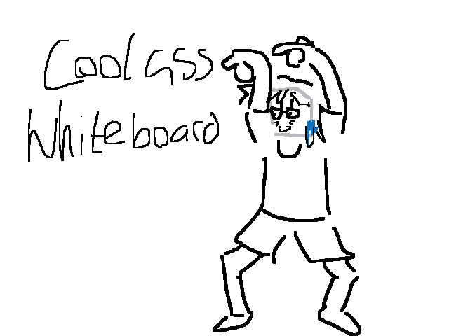 Made a stupid little whiteboard