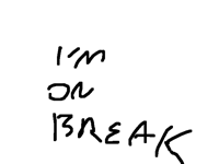 Sorry for not posting for months :/ I’m on break